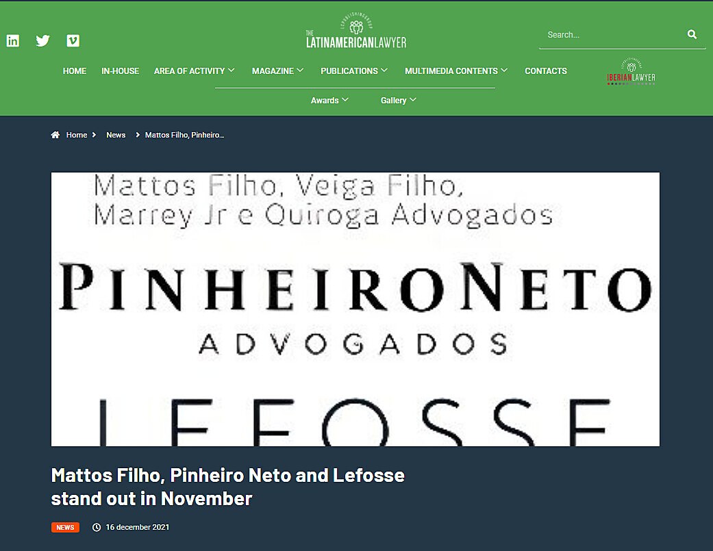 Mattos Filho, Pinheiro Neto and Lefosse stand out in November